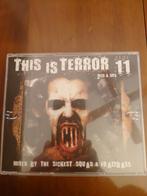 This is terror 11 zgn 2008 ophalen!!!, Cd's en Dvd's, Cd's | Dance en House, Zo goed als nieuw, Ophalen