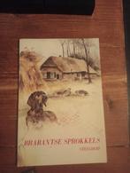 Brabantse sprokkels, steegherf,jacht jagen,jachtboeken, Ophalen of Verzenden, Zo goed als nieuw