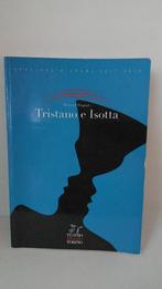 Tristano e Isotta - Richard Wagner Opera boek, Boeken, Ophalen of Verzenden, Zo goed als nieuw, Artiest