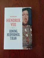 Hendrik VIII Koning, hervormer, tiran Dick Harrison Engeland, 15e en 16e eeuw, Europa, Nieuw, Ophalen of Verzenden