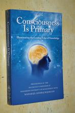 Consciousness is Primary Maharaja Adhiraj Rajaraam, Ophalen of Verzenden, Gelezen, Geesteswetenschap