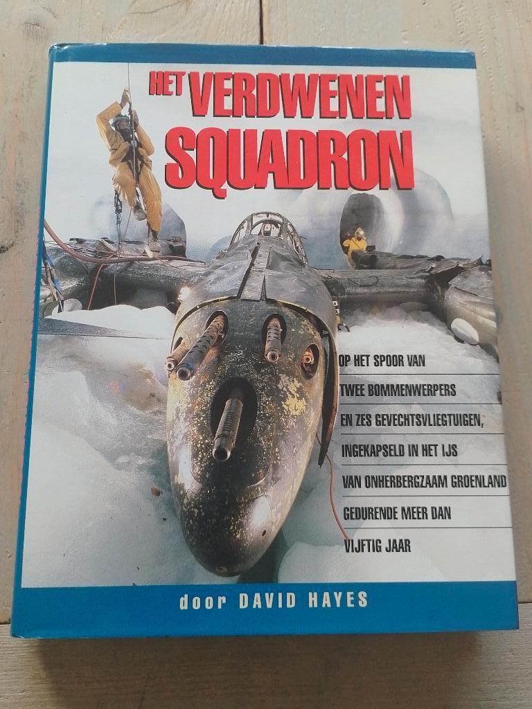 Het Verdwenen Squadron - boek, Ophalen of Verzenden, Tweede Wereldoorlog