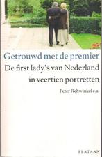 Getrouwd met de premier - Peter Rehwinkel e.a., Gelezen, Peter Rehwinkel e.a., Politiek, Ophalen of Verzenden