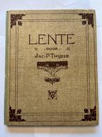 Lente door Jac. P. Thijsse - Natuurboek, Ophalen of Verzenden, Gelezen, Natuur algemeen