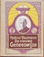 Antiek Boek De nieuwe Geneeswijze (pastoor Neumann), Antiek en Kunst, Antiek | Boeken en Bijbels, Ophalen of Verzenden, Pastoor Heumann