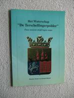 Het Waterschap De Terschellingerpolder - Twee eeuwen strijd, Boeken, Geschiedenis | Stad en Regio, Ophalen of Verzenden, Zo goed als nieuw