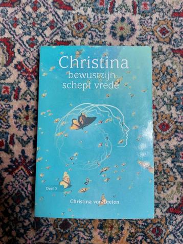 Christina von Dreien - Bewustzijn schept vrede beschikbaar voor biedingen