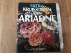 ARIADNE - hobby - kruissteken van Ariadne - borduren bloemen, Boeken, Tijdschriften en Kranten, Gelezen, Sport en Vrije tijd, Ophalen of Verzenden