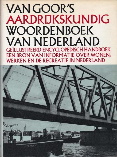 Van Goor's Aardrijkskundig woordenboek Nederland, Boeken, Woordenboeken, Zo goed als nieuw, Nederlands, Overige uitgevers, Ophalen of Verzenden