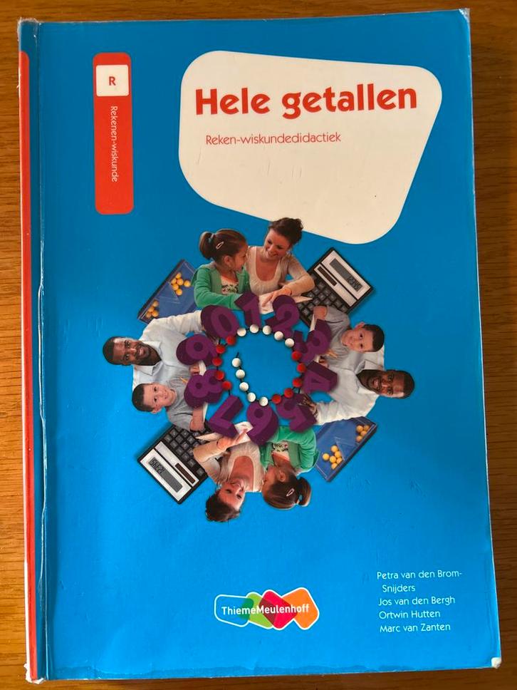 Hele getallen - Rekenen-wiskundedidactiek 9789006955361, Boeken, Schoolboeken, Zo goed als nieuw, Wiskunde A, Overige niveaus