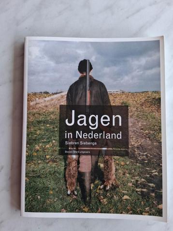 Jagen in Nederland door Siebren Siebenga beschikbaar voor biedingen