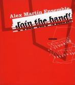 cd van Alex Martin Ensemble ‎– Join The Band!, Verzenden, 1980 tot heden, Zo goed als nieuw, Jazz