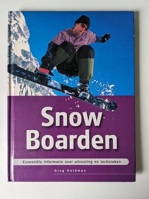 sportboek: Snowboarden - Greg Goldman, Boeken, Sportboeken, Nieuw, Wintersport, Ophalen of Verzenden
