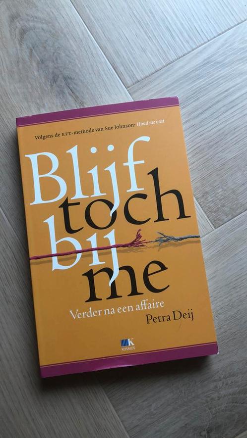 Petra Deij - Blijf toch bij me, Boeken, Psychologie, Gelezen, Ophalen of Verzenden