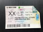 Ticket oefenduel PSV - Hertha Bsc 2002/2003, PSV, Ophalen of Verzenden, Zo goed als nieuw