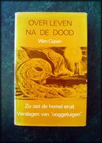 OVER LEVEN NA DE DOOD - Wim Gijsen, Verzenden, Zo goed als nieuw, Ziel of Sterfelijkheid, Achtergrond en Informatie