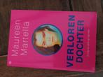 De verloren dochter van Maureen Martella, Ophalen of Verzenden, Zo goed als nieuw, Nederland
