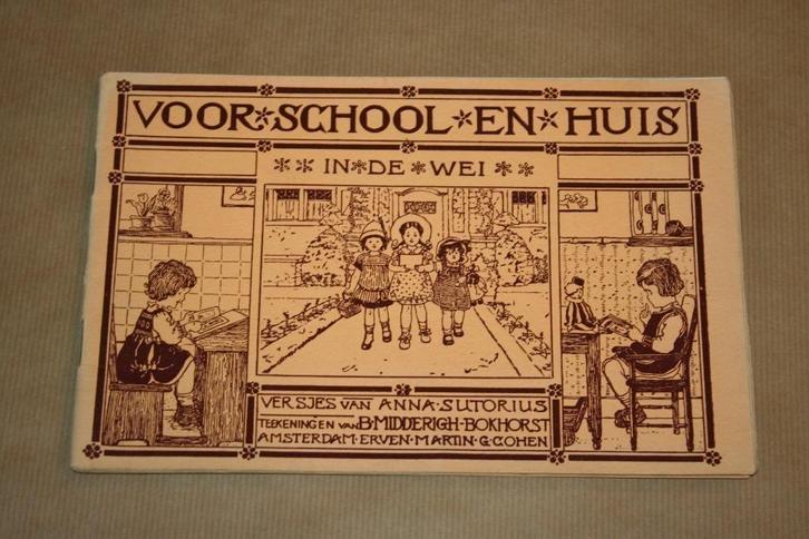 In de wei Voor school en huis - Sutorius - ca. 1915, Boeken, Prentenboeken en Plaatjesalbums, Gelezen, Ophalen of Verzenden