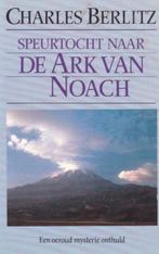 Charles Berlitz - Speurtocht naar de Ark van Noach, 20e eeuw of later, Overige gebieden, Ophalen of Verzenden, Charles Berlitz