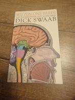 Dick F. Swaab - Wij zijn ons brein, Sociale wetenschap, Ophalen of Verzenden, Zo goed als nieuw, Dick F. Swaab