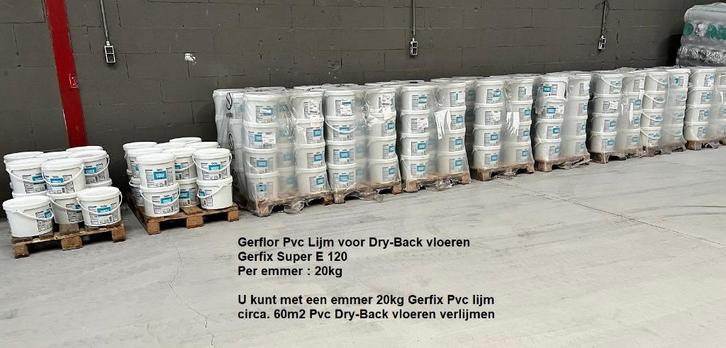 12 Emmers Pvc lijm Gerfix Super voor Dry-back vloeren = €895, Huis en Inrichting, Stoffering | Vloerbedekking, Nieuw, Laminaat