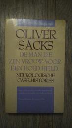 De man die zijn vrouw voor een hoed hield - Oliver Sacks, Ophalen of Verzenden, Zo goed als nieuw, Ontwikkelingspsychologie