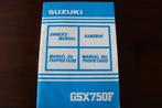 Suzuki GSX750F 1991 motorcycle owner's manual GSX 750 F, Motoren, Handleidingen en Instructieboekjes, Ophalen of Verzenden, Suzuki