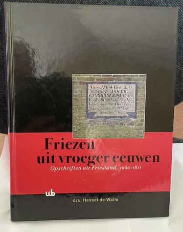 Friezen uit vroeger eeuwen   beschikbaar voor biedingen