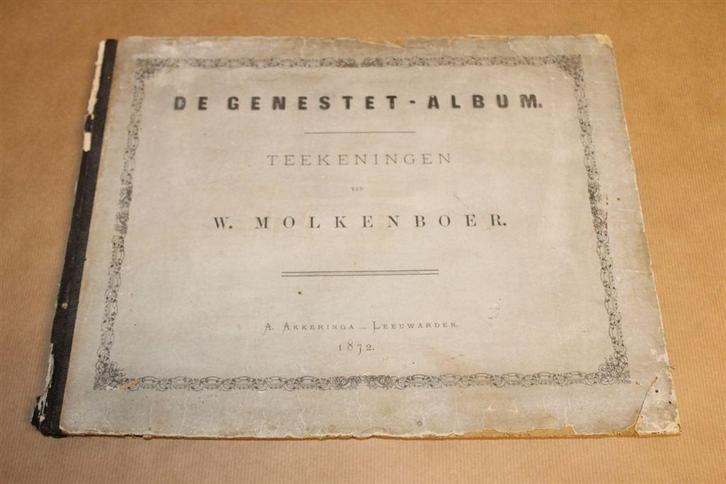 De Genestet-Album - W. Molkenboer - 1872, Antiek en Kunst, Antiek | Boeken en Bijbels, Ophalen of Verzenden