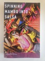 SPINNING MAMBO INTO SALSA: Caribbean Dance in Global, Ophalen of Verzenden, Zo goed als nieuw