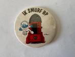 Button Ik Smurf BP (in ruimteraket), Ophalen of Verzenden, Zo goed als nieuw, Merk, Button