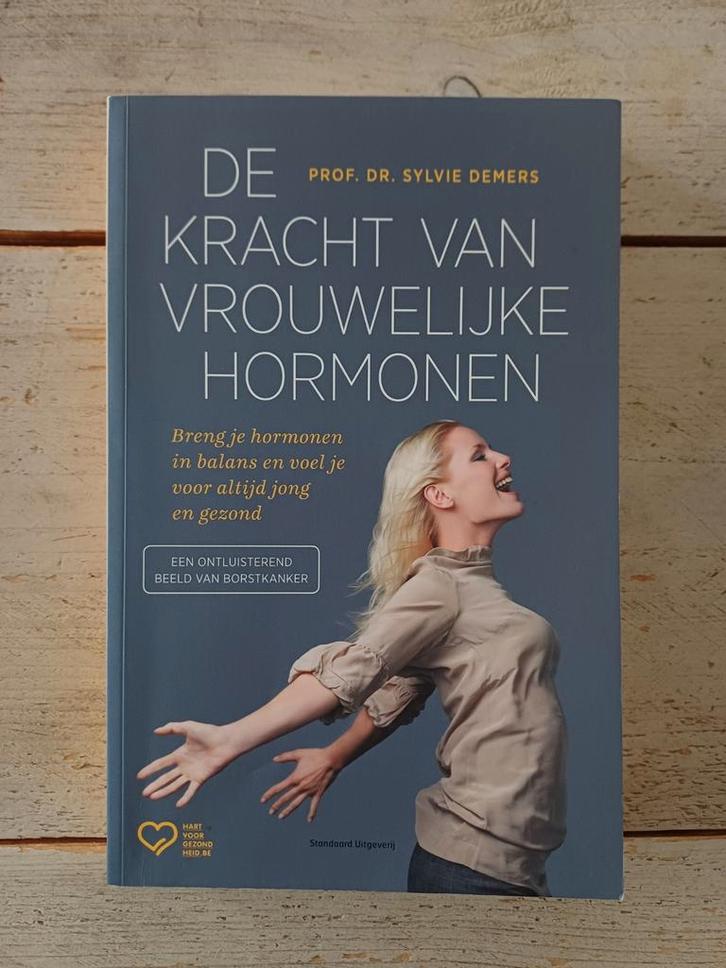 Sylvie Demers: De kracht van vrouwelijke hormonen *Zeldzaam*, Boeken, Gezondheid, Dieet en Voeding, Zo goed als nieuw, Ophalen of Verzenden