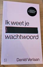 Daniël Verlaan - Ik weet je wachtwoord, Ophalen of Verzenden, Zo goed als nieuw, Daniël Verlaan