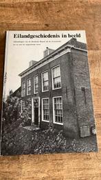 Eilandgeschiedenis in beeld Hoeksche Waard, Boeken, Geschiedenis | Stad en Regio, Ophalen of Verzenden, Zo goed als nieuw