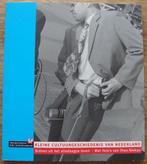 Kleine cultuurgeschiedenis van Nederland - Scènes alledaags, Maatschappij en Samenleving, Ophalen of Verzenden, Zo goed als nieuw