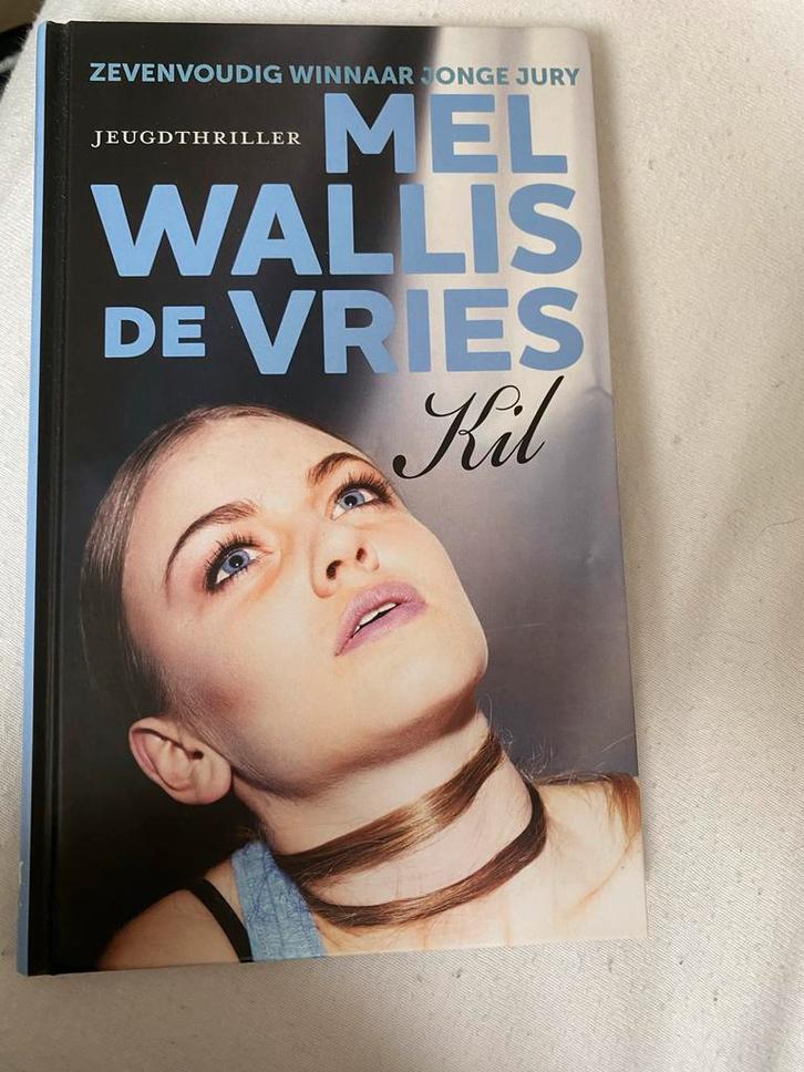 Kil - Mel Wallis de Vries - Jeugdthriller, Boeken, Thrillers, Zo goed als nieuw, Nederland, Ophalen of Verzenden