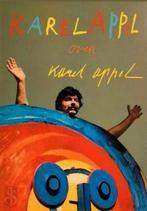 KAREL APPEL over KAREL APPEL, Zo goed als nieuw, Verzenden