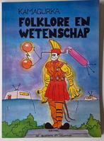 Folklore en wetenschap. Kamagurka., Ophalen of Verzenden, Zo goed als nieuw