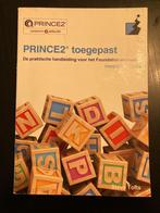 PRINCE2 handleiding Foundation examen, Boeken, Overige niveaus, Ophalen of Verzenden, Zo goed als nieuw, Alpha