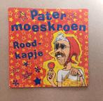 Pater Moeskroen - Roodkapje, Ophalen of Verzenden
