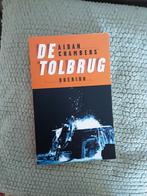 De tolbrug-----Aidan Chambers, Ophalen of Verzenden, Zo goed als nieuw, Aidan Chambers, Fictie