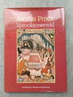 Boek Anton Pieck Sprookjeswereld, Nienke van Hichtum vertelt, Ophalen of Verzenden