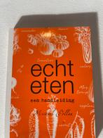 Echt Eten - Michael Pollan, Ophalen of Verzenden, Gelezen