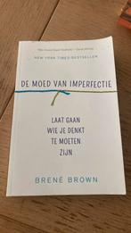 Brené Brown - De moed van imperfectie, Ophalen of Verzenden, Gelezen, Brené Brown