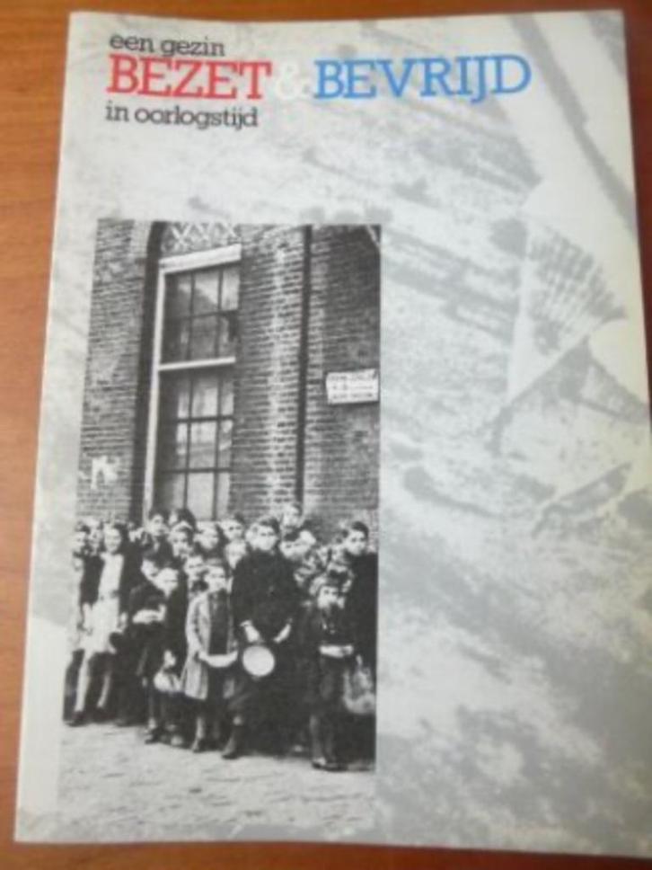 Een gezin bezet & bevrijd in oorlogstijd - R. Claassen, Boeken, Oorlog en Militair, Gelezen, Overige onderwerpen, Tweede Wereldoorlog