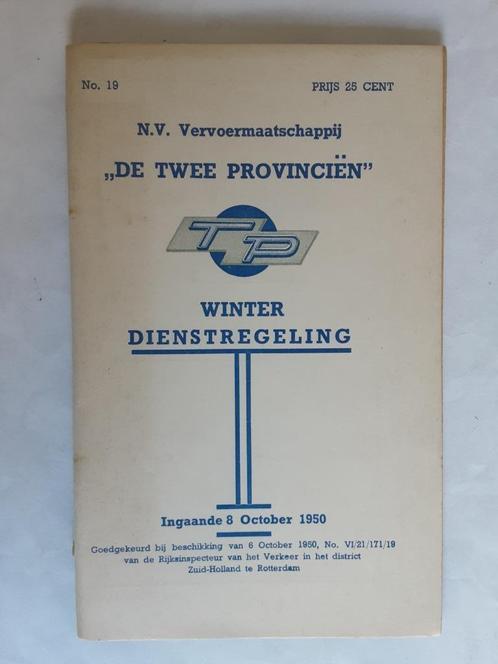 DE TWEE PROVINCIËN, ROTTERDAM, DIENSTREGELING 8 OCTOBER 1950, Verzamelen, Spoorwegen en Tramwegen, Gebruikt, Bus of Metro, Boek of Tijdschrift