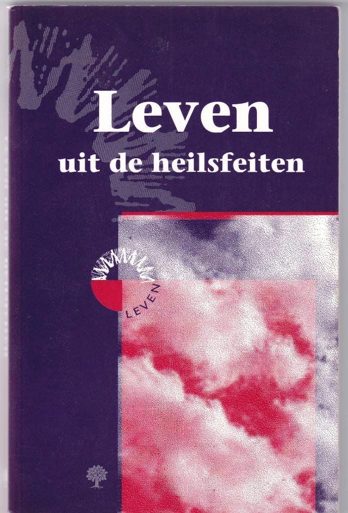 Belder, ds. J. e.a. – Leven uit de heilsfeiten, Boeken, Godsdienst en Theologie, Gelezen, Christendom | Protestants, Ophalen of Verzenden