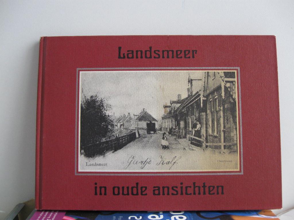 1014 Landsmeer, in oude ansichten, Verzenden, Gelezen