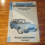 Vraagbaak Citroën Gs en Gsa benzine van 1978 tot 1985, Ophalen of Verzenden