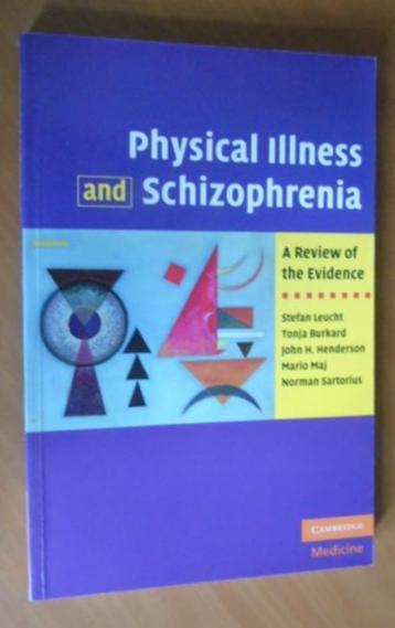 Physical Illness and Schizophrenia. Leucht, Stefan ea.